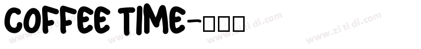Coffee Time字体转换
